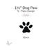 Black precut glass dog paw glass shape, 1.5 inch size, COE90, 5-piece design