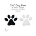 Black and white dog paw glass shapes shown side by side, 2.5 inch, COE90