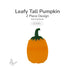 Leafy Tall Pumpkin precut glass design featuring a tangerine orange pumpkin with a forest green leafy stem. Two-piece Bullseye COE90 design for fused glass and mosaic projects.