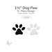 Black and white dog paw glass shapes shown side by side, 1.5 inch, COE96