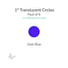 Precut translucent dark blue circle glass shape, 1 inch diameter, COE90 fusible glass for kiln forming and mosaics.
