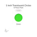 Precut translucent green circle glass shape, 1 inch diameter, COE90 fusible glass for glass fusing and mosaic art.

