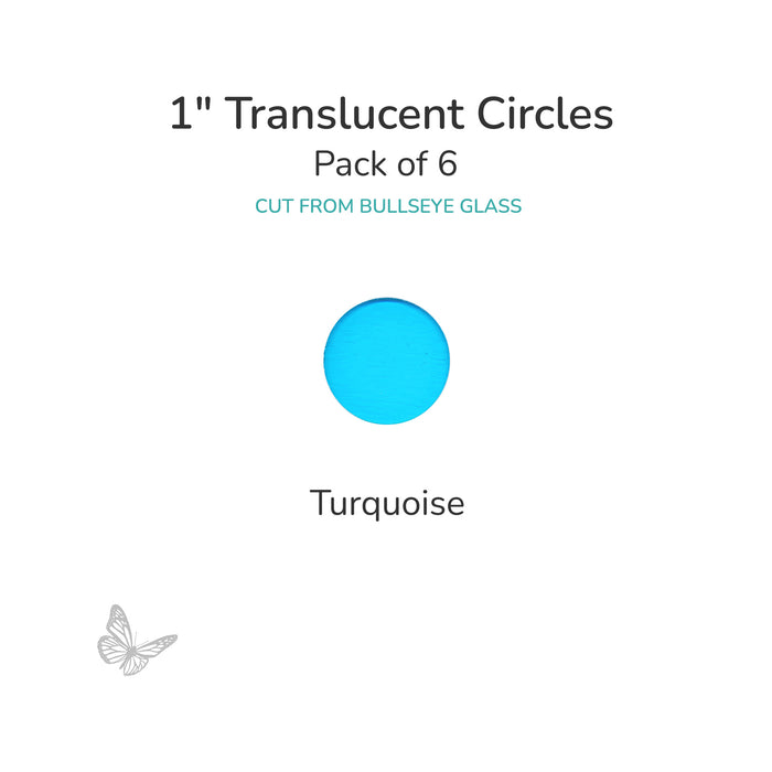 Precut translucent turquoise circle glass shape, 1 inch diameter, COE90 fusible glass for kiln forming and mosaics.
