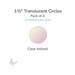 Precut translucent clear iridized circle glass shape, 1.5 inch diameter with iridescent surface, COE90 fusible glass.