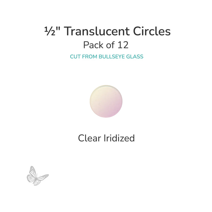 Precut translucent clear iridized circle glass shape, 1/2 inch diameter with iridescent surface, COE90 fusible glass.