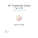 Precut translucent clear iridized circle glass shape, 1/2 inch diameter with iridescent surface, COE90 fusible glass.