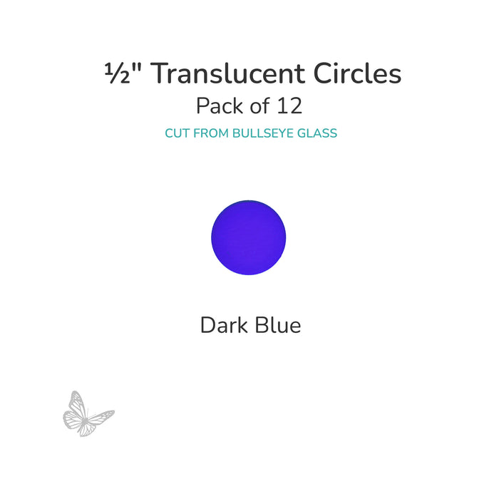 Precut translucent dark blue circle glass shape, 1/2 inch diameter, COE90 fusible glass for kiln forming and mosaics.