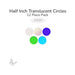 Assorted translucent circle glass shapes including clear, iridized, blue, green, and turquoise, 1/2 inch diameter COE90.