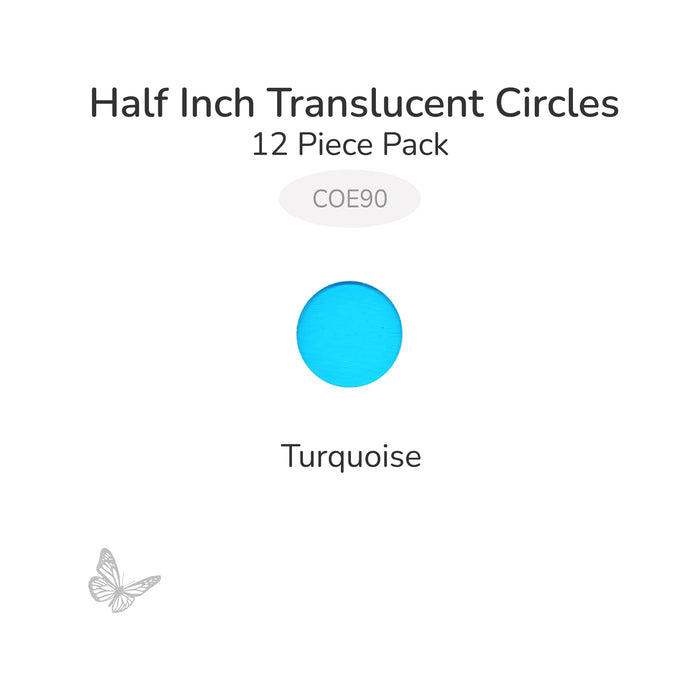 Precut translucent turquoise circle glass shape, 1/2 inch diameter, COE90 fusible glass for kiln forming and mosaics.