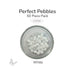 50 round white glass pebbles in a clear dish labeled Perfect Pebbles 50 Piece Pack COE96
