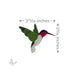 Illustration of a hummingbird with measurements of 3 11/16 inches by 3 3/16 inches on a white background 