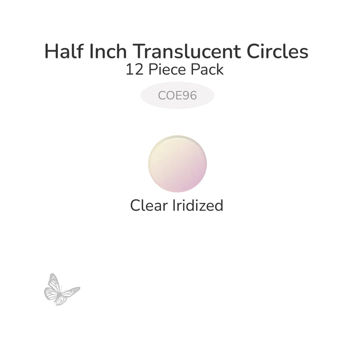 Precut translucent clear iridized circle glass shape, 1/2 inch diameter with iridescent surface, COE96 fusible glass.
