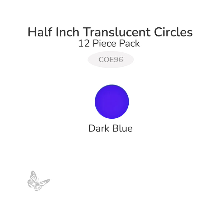 Precut translucent dark blue circle glass shape, 1/2 inch diameter, COE96 fusible glass for kiln forming and mosaics.
