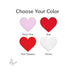 Color swatches for petal pink, red, red opaque, and white with text 'Choose Your Color' on a white background.